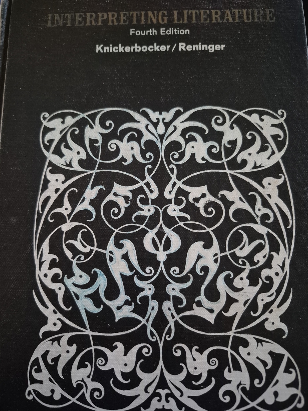 Interpreting Literature 4th Edition  Knickerbocker/Reninger